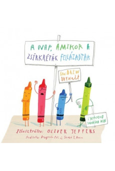 A nap, amikor a zsírkréták fellázadtak