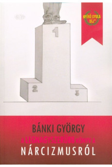 A legnagyszerűbb könyv a nárcizmusról (2. kiadás)