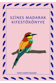 Színes madarak kifestőkönyve