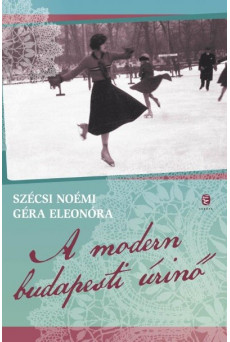 A modern budapesti úrinő