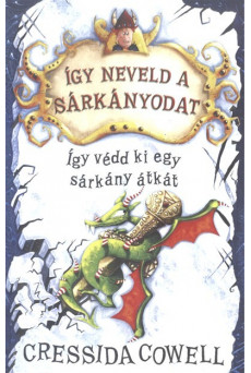 Így védd ki egy sárkány átkát - Így neveld a sárkányodat 4.