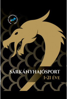 Sárkányhajósport 1+21 év