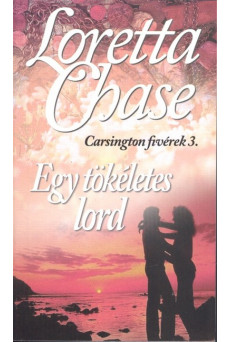 Egy tökéletes lord /Carsington fivérek 3.