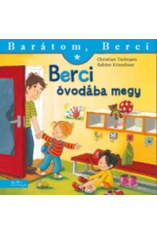Berci óvodába megy