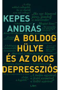 A boldog hülye és az okos depressziós