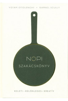 Nopi szakácskönyv /Keleti - különleges - kreatív