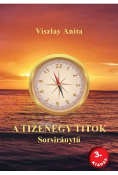 A tizenegy titok - Sorsiránytű (3. kiadás)