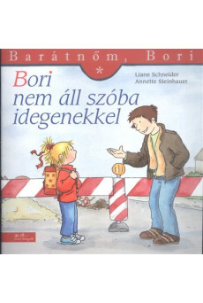 Bori nem áll szóba idegenekkel