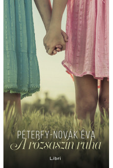 A rózsaszín ruha (2. kiadás)