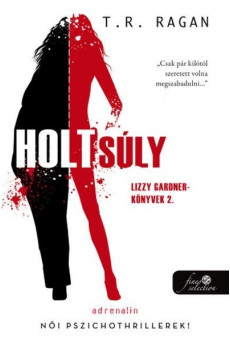 Holtsúly (Lizzy Gardner-könyvek 2.)