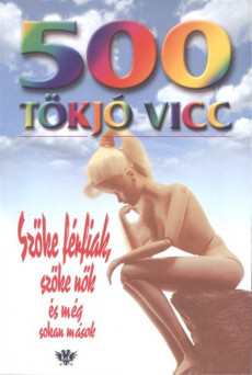 500 tökjó vicc