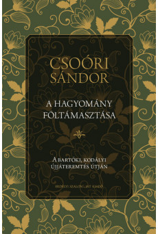 A hagyomány föltámasztása