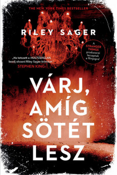 Várj, amíg sötét lesz