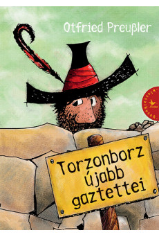 Torzonborz újabb gaztettei (új kiadás)