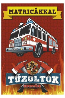 Matricákkal - Tűzoltók kifestője