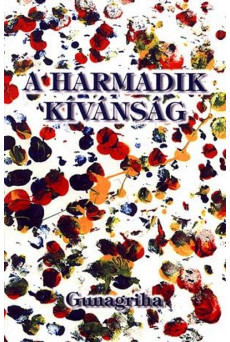 A harmadik kivánság