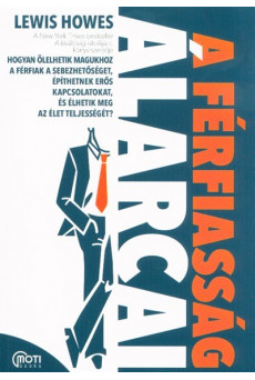 A férfiasság álarcai