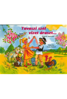 Tavaszi szél vizet áraszt... /Leporelló