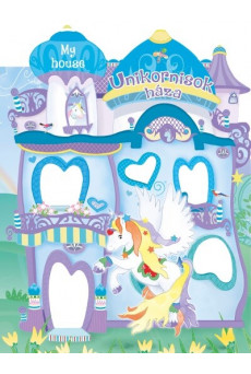 My house - Unikornisok háza - Unikornisok háza - My house