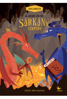 Sárkánytörvény - Zabaszauruszok 2. (új kiadás)