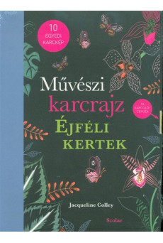 Művészi karcrajz - Éjféli kertek