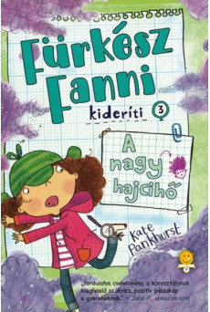 Fürkész Fanni kideríti 3. - A nagy hajcihő