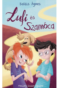 Lufi és Szamóca (új kiadás)