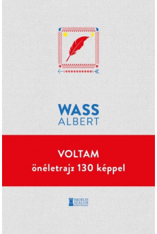 Voltam - önéletrajz 130 képpel - Wass Albert Művei