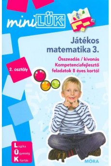 Játékos matematika 3. - Összeadás / kivonás /MiniLÜK