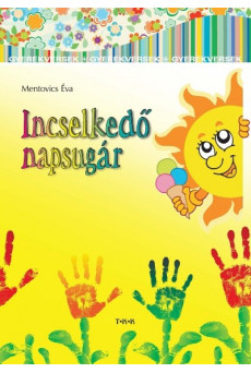 Incselkedő napsugár - Gyerekversek