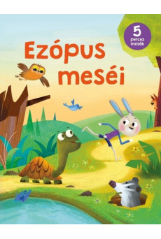 Ezópus meséi - Ötperces mesék
