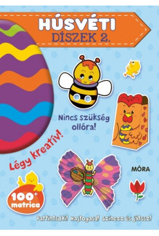 Húsvéti díszek 2. - Pattintsd ki! Hajtogasd! Színezz és játssz! §H