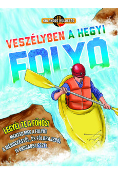 Kalandos küldetés - Veszélyben a hegyi folyó