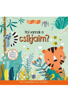 Hajtsd ki és játssz! - Hol vannak a csíkjaim? - Mese a barátságról és az osztozásról