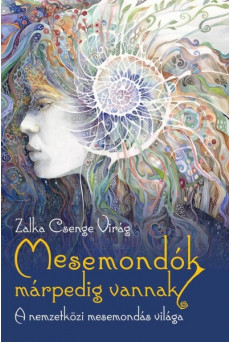 Mesemondók márpedig vannak