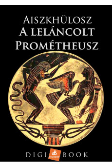 A leláncolt Prométheusz (e-könyv)