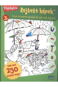 Rejtett képek 3. - Anya mindenre gondol és sok más fejtörő