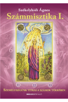 Számmisztika I. /Személyiségünk titkai a számok tükrében