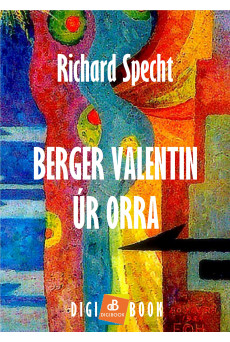 Berger Valentin úr orra (e-könyv)