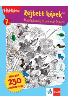 Rejtett képek 7. - Állati kalandok és sok más fejtörő