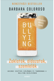 Bullying - Zaklatók, áldozatok, szemlélők (e-könyv)