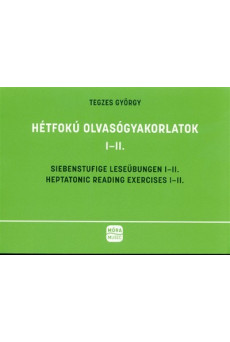 Hétfokú olvasógyakorlatok I-II.