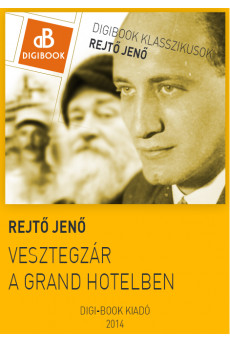 Vesztegzár a Grand Hotelben (e-könyv)