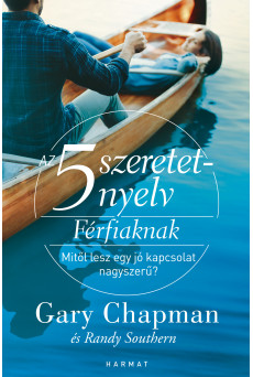 Az 5 szeretetnyelv: Férfiaknak (e-könyv)