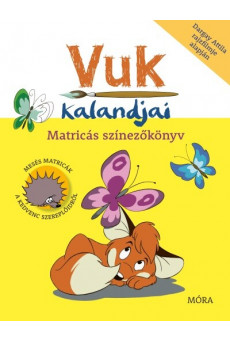 Vuk kalandjai - Matricás színezőkönyv (új kiadás)