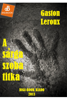 A sárga szoba titka (e-könyv)