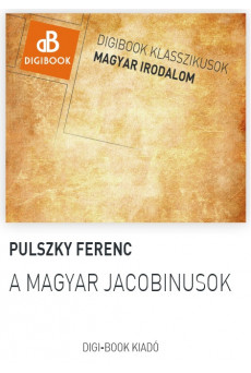 A magyar jacobinusok (e-könyv)