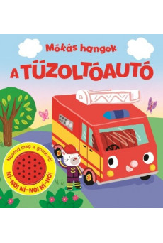 Mókás hangok - A tűzoltóautó