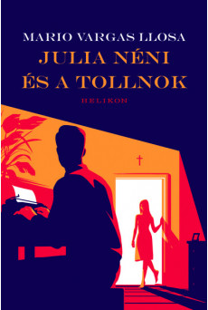 Julia néni és a tollnok