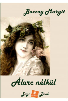 Álarc nélkül (e-könyv)